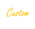 Custom
